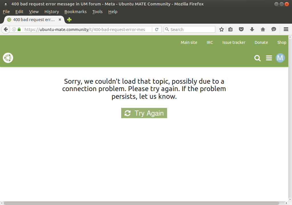 400 Bad Request Error Message In UM Forum Meta Ubuntu MATE Community